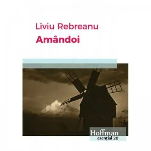 Amandoi de Liviu Rebreanu