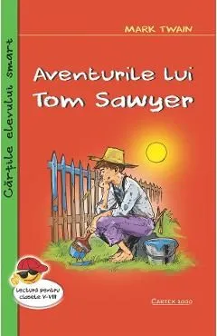 Aventurile lui Tom Sawyer de Mark Twain