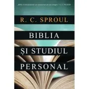 Biblia si studiul personal de R.C. Sproul