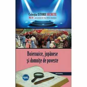 Boieroaice, jupanese si domnite de poveste