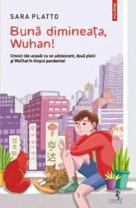 Bună dimineața, Wuhan! de Sara Platto