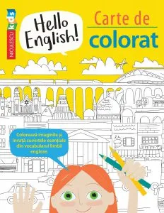 Carte de colorat - Hello English! Editie Bilingva de Sam Hutchinson