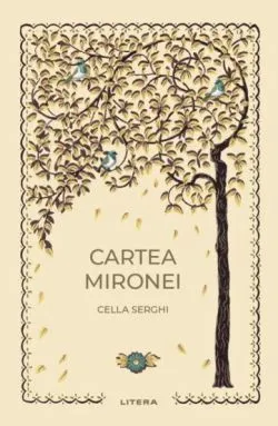 Cartea Mironei de Cella Serghi