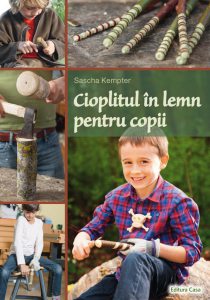 Cioplitul in lemn pentru copii
