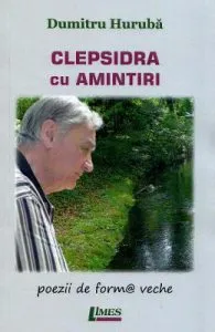 Clepsidra cu amintiri de Dumitru Huruba