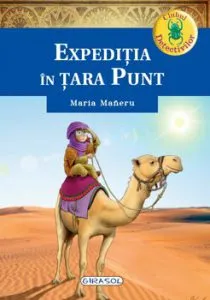 Clubul detectivilor - Expeditia in tara Punt de Maria Maneru