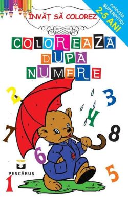 Colorează după numere. Invăț să colorez
