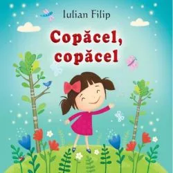 Copăcel, copăcel de Iulian Filip