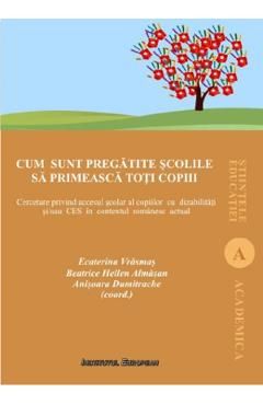 Cum sunt pregatite scolile sa primeasca toti copiii