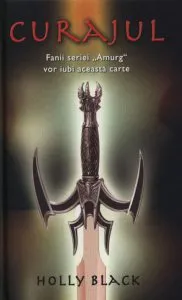Curajul de Holly Black