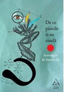 De ce pisicile n-au coada. Antologie de limericks