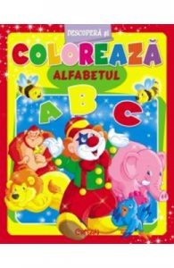 Descopera Si Coloreaza Alfabetul