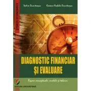 Diagnostic financiar si evaluare. Repere conceptuale, modele si tehnici de Vadim Dumitrascu