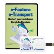 E-Factura. E-Transport. Restart pentru sistemul fiscal din Romania de Ionut Jinga