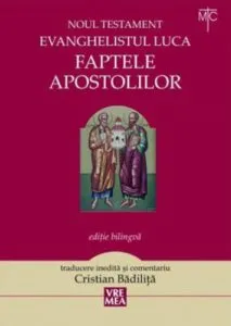 Faptele Apostolilor de Cristian Badilita
