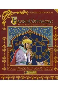 Flautul fermecat de Serban Andreescu