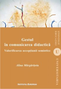Gestul in comunicarea didactica. Valorificarea acceptiunii semiotice