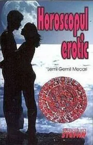 Horoscopul erotic de Lemi Gemil Mecari