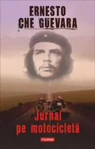 Jurnal pe motocicleta de Ernesto Che Guevara