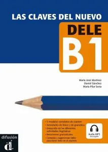 Las claves del nuevo DELE   mp3 descargable (B1) de Encina Arija Alonso