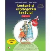 Lectura si intelegerea textului. Clasa a 4-a de Daniela Potocean