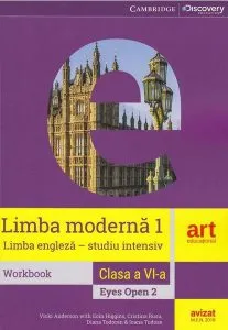 Limba engleză (studiu intensiv). Clasa a VI-a. Caiet de lucru (Workbook - Eyes Open 2) de Vicki Anderson