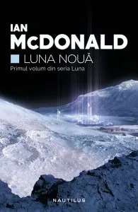 Luna noua de Ian Mcdonald