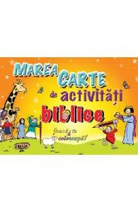 Marea carte de activitati biblice