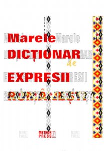 Marele dictionar de expresii romanesti