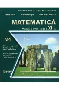 Matematica Cls 12 M4 de Cristian Voica