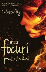 Mici focuri pretutindeni de Celeste Ng