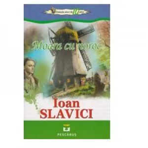 Moara cu noroc