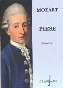 Mozart - Piese pentru pian de Wolfgang Amadeus Mozart