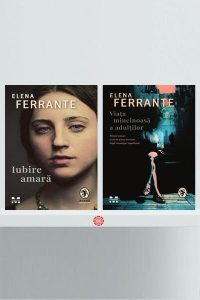 Pachet Serie de autor Elena Ferrante (2 Volume)