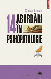 Paisprezece abordari in psihopatologie