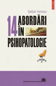 Paisprezece abordari in psihopatologie