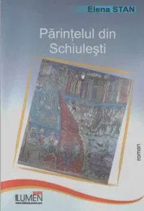 Parintelul din Schiulesti de Elena Stan