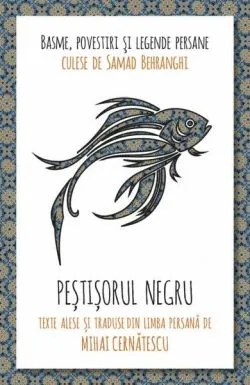 Peștișorul negru de Samad Behrangi