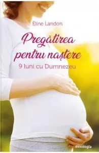 Pregatirea pentru nastere de Eline Landon