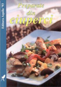 Preparate din ciuperci