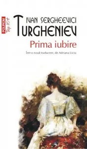 Prima iubire de I.S. Turgheniev