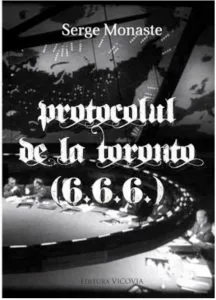 Protocolul de la Toronto (6.6.6.) de Serge Monaste