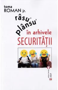 Rasu plansu in arhivele securitatii de Toma Roman Jr.