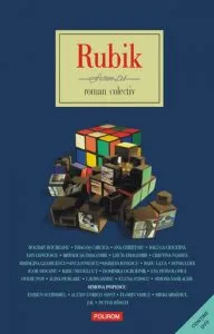 Rubik. Roman colectiv (+DVD) de Autori colectivi