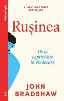 Rușinea de John Bradshaw