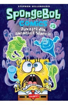 SpongeBob Comics Vol.3: Povesti din ananasul bantuit