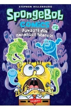 SpongeBob Comics Vol.3: Povesti din ananasul bantuit