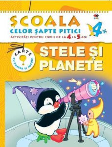 Stele si planete. Activitati pentru copiii de la 4 la 5 ani - carte cu jocuri