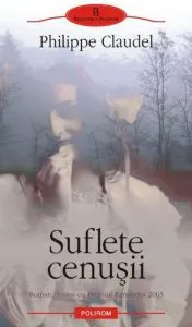 Suflete cenusii de Philippe Claudel