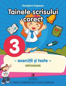 Tainele scrisului corect. Clasa a III-a